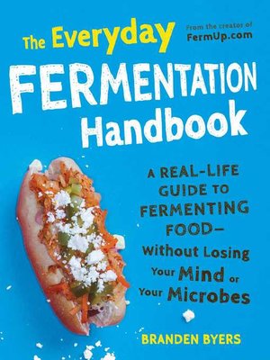 cover image of The Everyday Fermentation Handbook
